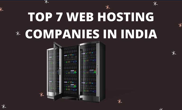 TOP 7 WEB HOSTING COMPANIES IN INDIA