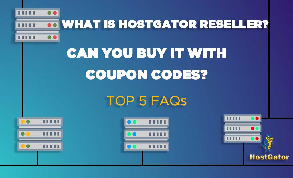 What is Hostgator Reseller?